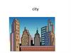 City. Town