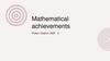 Mathematical achievements