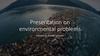 Environmental problems