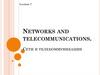 Networks and telecommunications. Сети и телекоммуникации. Lection 7