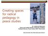 Creating spaces for radical pedagogy in peace studies