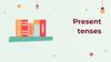 Present tenses