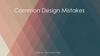 Common Design Mistakes