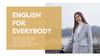 English for everybody