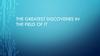 The greatest discoveries in the field of IT