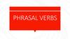 Phrasal verbs