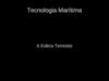 Tecnologia Marítima. A Esfera Terrestre