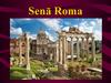 Senā Roma (1)
