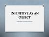 Infinitive as an object