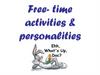 Free-time activities & personalities
