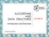 Algorithms and data structures. Lecture 1. Introduction and Overview