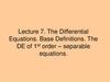 The Differential Equations. Base Definitions. Lecture 7