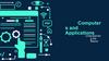 Computer s and Applications