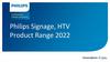 Philips Signage, HTV