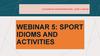 Sport idioms and activities