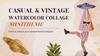 Casual & Vintage Watercolor Collage Minitheme by Slidesgo