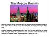 The Moscow Kremlin