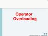 Operator Overloading