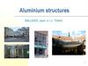 Aluminium structures