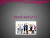 Work and jobs