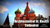 Architecture of St. Basil’s. Английский язык