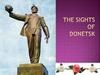 The sights of Donetsk