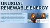 Unusual renewable energy