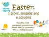 Easter: history, symbols and traditions