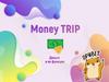 Money Trip