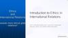 Introduction to E thics in International R elations