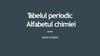 Tabelul periodic. Alfabetul chimiei
