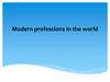 Modern professions in the world