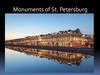 Monuments of St. Petersburg