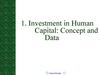 Investment in Human Capital: Concept and Data