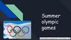 Summer olympic games