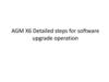AGM X6 Detailed steps for software upgrade operation
