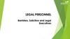 Legal Personnel. Barristers, Solicitors and Legal Executives