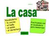 La casa