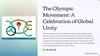 The Olympic Movement: A Celebration of Global Unity