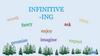 Infinitive -ing