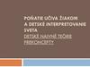 Poňatie učiva žiakom a detské interpretovanie sveta. Detské naivné teórie prekoncepty