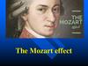 The Mozart effect. Answer some questions