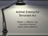 Animal Enterprise Terrorism Ac