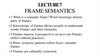 Frame semantics. Lecture 7