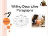 Descriptive paragraph  (lecture 6)