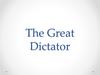 The Great Dictator
