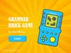 Grammar Brick Game