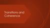 Transitions and Coherence