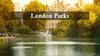 London Parks