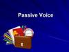 Passive Voice. Present Simple Passive